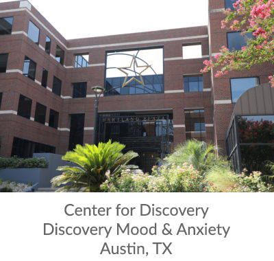 Center for Discovery - Discovery Mood & Anxiety - Austin, TX