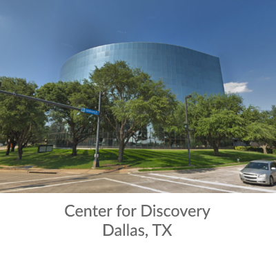 Center for Discovery - Dallas, TX
